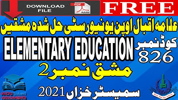 AIOU Solved Assignments | 826 | ELEMENTARY EDUCATION | 2 | MA/MSc/M.Ed | Autumn 2021
