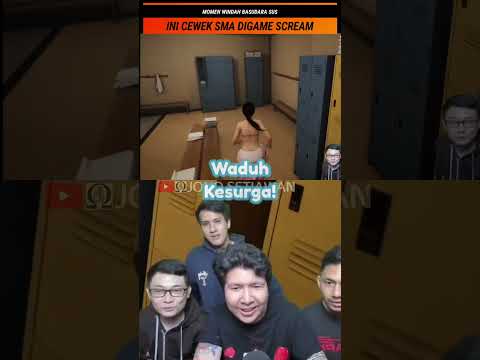 MOMEN WINDAH BASUDARA SUS! INI CEWEK SMA GAME SCREAM #shorts #windah