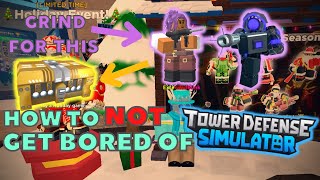 How To NOT Get Bored Of TDS...(USEFUL 2024) | Helpful Tips And Tricks! - Tower Defense Simulator