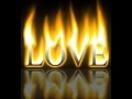 Love fire