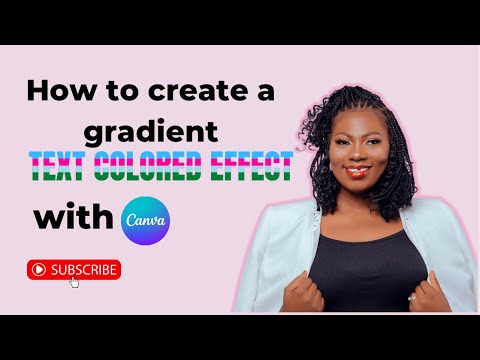 How to create a gradient text colored effect with Canva