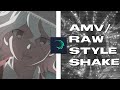 Amvraw style shake tutorial  alight motion