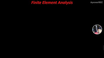 MU: Sem VI-Mech. Eng: Sub-FEA, Chp 5: Two Dimensional Vector Variable Problems-Importants