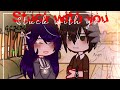 Stuck with you ✨ | MLB | Gachaclub | GCMM | Miraculous ladybug 🐞 | Gacha Nebula | Part 1