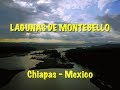 Lagunas De Montebello - Chiapas - Mexico