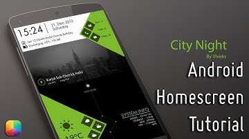 City Night (by VivekS) - Android Homescreen Tutorial