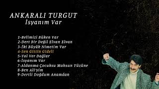 Ankaralı Turgut - Sen Gittin Gideli (Official Audio)