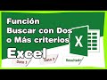 Formula BUSCAR CON DOS O MAS CRITERIOS en Excel buscar con dos condiciones excel