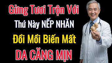 Bí Quyết Trẻ Hóa Da Từ Nhật Bản Bằng Gừng – Xóa Nếp Nhăn, Mờ Đồi Mồi, Da Căng Mịn