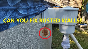 Above Ground Pool Wall Rust - Can You Fix It?