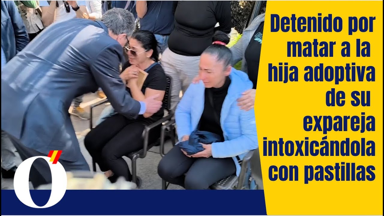 Detenido por matar a la hija adoptiva de su expareja intoxicándola con ...