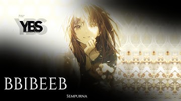 BBIBEEB - Sempurna (Perfection)eng.ver