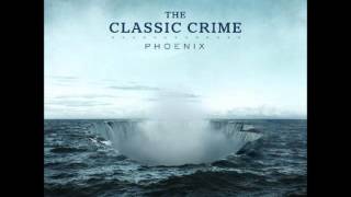 Video thumbnail of "The Classic Crime - The Precipice"