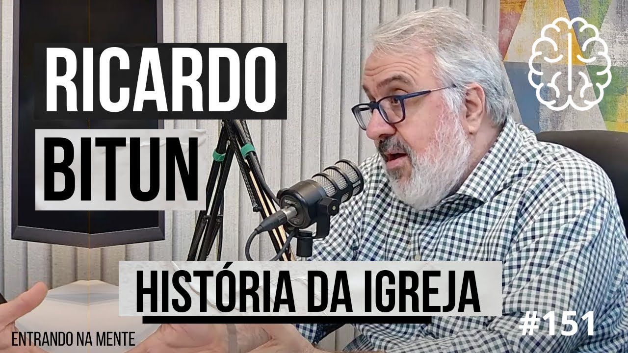 A HISTÓRIA DA IGREJA NO BRASIL | RICARDO BITUN | ENTRANDO NA MENTE ...