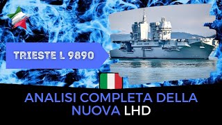 🔵 Nave Anfibio TRIESTE L 9890 - (Italia) La LHD più potente d'Europa?