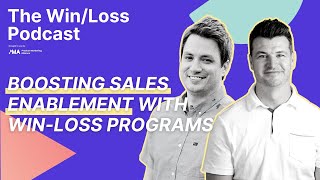 5 Ways to Improve Sales Enablement Using Win-Loss Programs Wealth