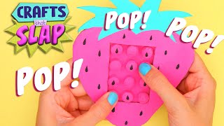 Pop It Like Its Hot With These DIY Fidget Toys! | CRAFTS THAT SLAP