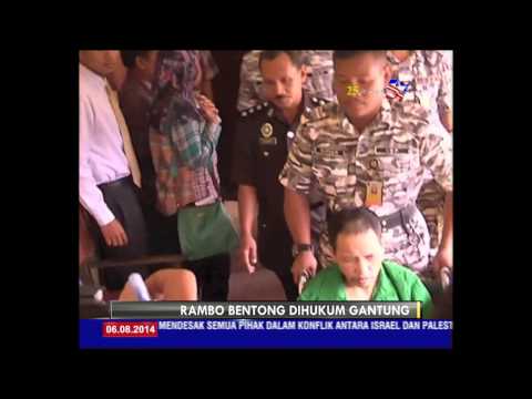 6 Ogos -  RAMBO BENTONG DIHUKUM GANTUNG