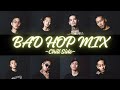 日本語ラップMIX VOL.173 (BAD HOP MIX ~Chill Side~) / mixed by 不明なアーティスト