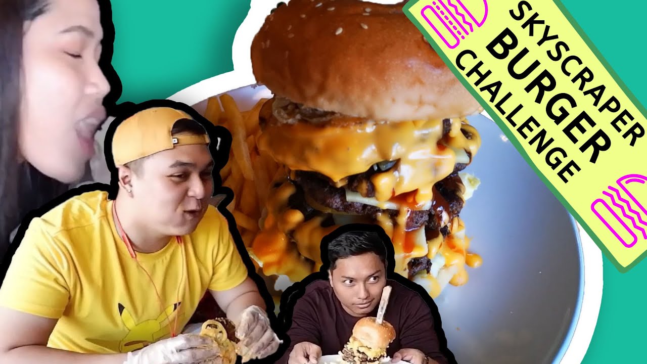 Skyscraper Burger Challenge Anytime Veal Burger Las Piñas YouTube