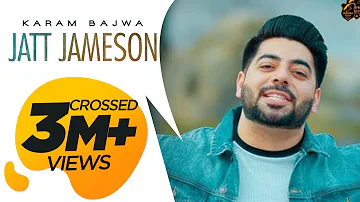 Karam Bajwa - Jatt Jameson | Ravi Rbs | Rahul Dutta [Official Video]