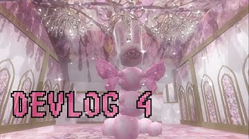 [DEVLOG 4] Creatures, Dresses, Lights