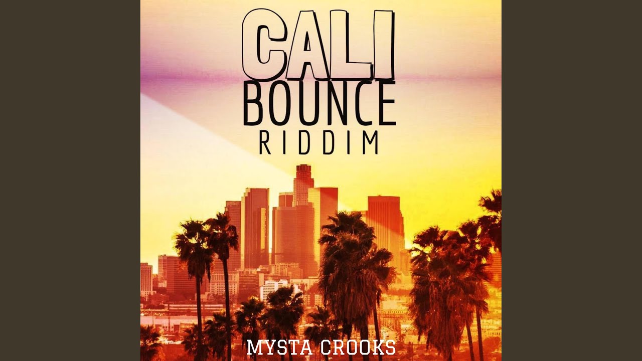 Cali Bounce Riddim (Instrumental)