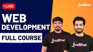 Learn Web Development | Web Development Full Course 10 Hours | Intellipaat