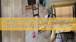 Review WORKPRO 48" Adjustable Workbench, Rubber Wood Top Heavy-Duty Workstation, 2000 LBS Load Capac