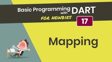 Pemrograman Dasar Dart 17. Mapping