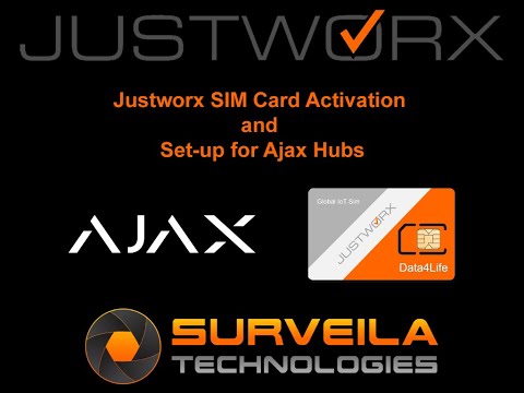 Justworx SIM Card Setup for Ajax Systems