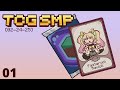 TCG SMP Day 1 [PastaroniRavioli]