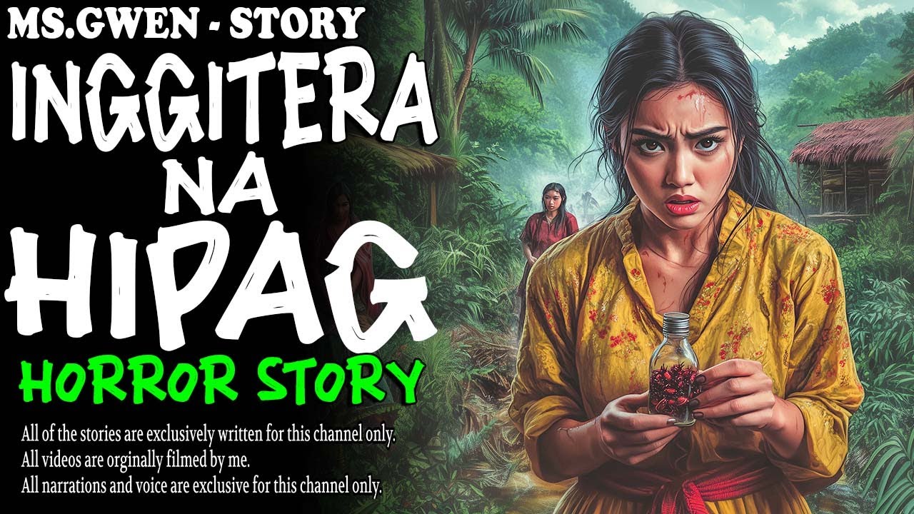 INGGITERA NA HIPAG HORROR STORY | True Horror Stories | LadyPam