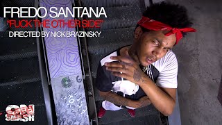 Fredo Santana "Fuck The Other Side" (Official Video) Profile