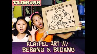 KLAYPEL ART WITH BEBANG & BUDANG || Familia Burlaos