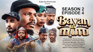 BAYAN TA MUTU 2.0 — EPISODE 4 | WASAN YA FARA ZAFI! 🔥 | Hausa Crime Series