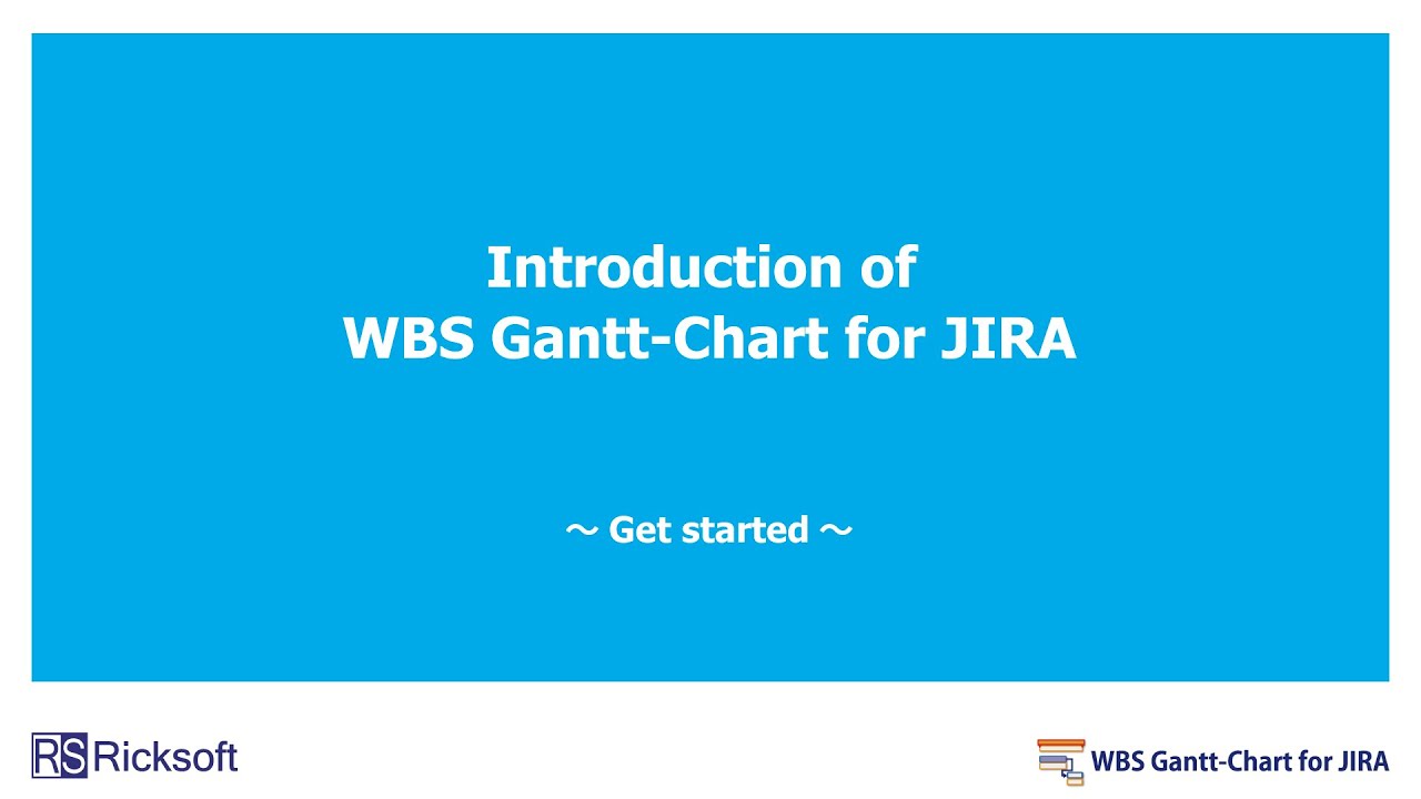 introduction of wbs gantt chart for jira youtube jira gantt chart