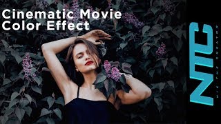 Cinematic Movie Color Effect Easy Trick | Photoshop Tutorial || NTC || 2k19 || screenshot 5