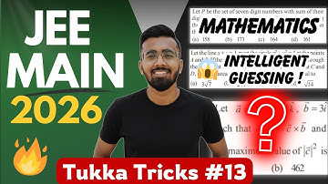 Tukka Tricks #13 - JEE Main 2026 | Coordinate Geometry, Vector Algebra, Permutation & Combination..