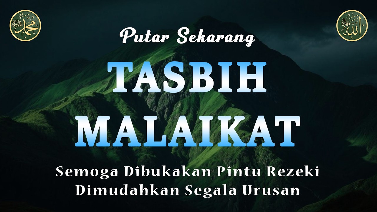 Dzikir Tasbih Malaikat, Penarik Rezeki Paling Dahsyat, Rezeki Berkah Berlimpah, 31