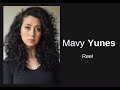 Mavy Yunes  - Reel 2021