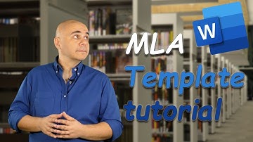 MLA Style: Template Creation Walkthrough (Microsoft Word 2019/365)
