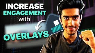 Learn to Add Overlays in Your Videos | Video Editing Course | EP 05