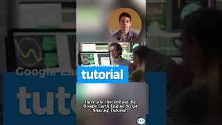 GEE Tutorial Share Your Google Earth Engine Script