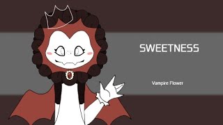 Sweetness (meme) /FlipaClip/ |PvZ gw 2| \\Vampire Flower\\