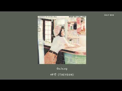 태연 (TAEYEON) – Galaxy