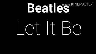 The Beatles - Let It be lyrics