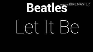 The Beatles - Let It be lyrics