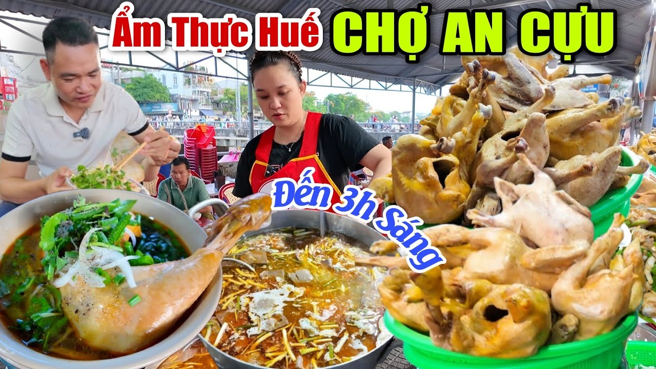 Cháo Gà Vịt Huế Bán Đến 3h Sáng CHỢ AN CỰU Giá Bình Dân Món Ngon Chất Lượng Cho Đêm Khuya