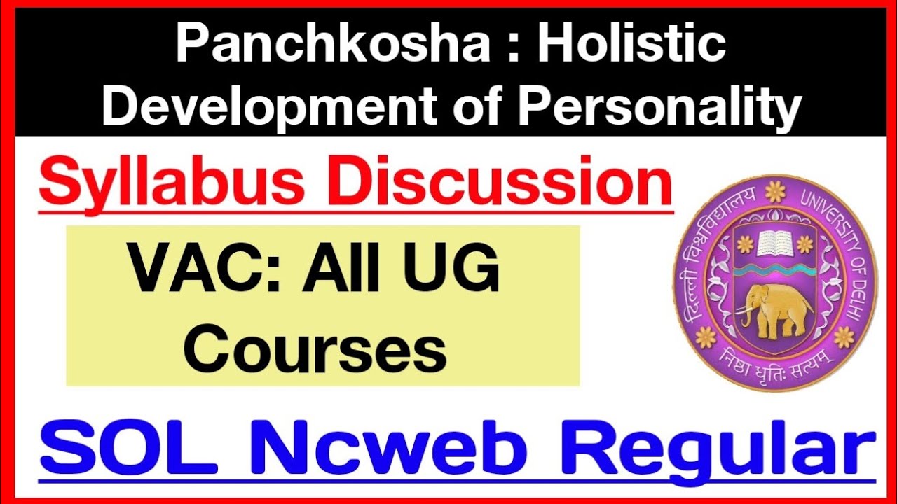 Panchkosha Holistic Development of Personality Syllabus Discussion VAC